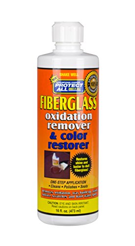 Fiberglass Oxidation Remover and Color Restorer - 16 oz - Protect All 55016