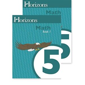 Horizons Math 5 SET of 2 Student Workbooks 5-1 and 5-2