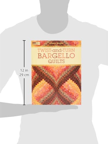 Martingale & Company That Patchwork Place Book, Twist-and-Turn Bargello Quilts