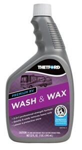 premium rv wash and wax, detergent and wax for rvs / boats / trucks / cars 32 oz – thetford 32516