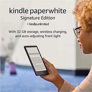 kindle paperwhite signature edition (32 gb) – with a 6.8″ display, wireless charging, and auto-adjusting front light – without lockscreen ads + 3 months free kindle unlimited (with auto-renewal)- black