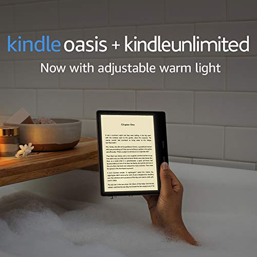 Kindle Oasis - Now with adjustable warm light + 6 Months Free Kindle Unlimited (with auto-renewal)