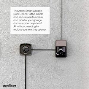 Atomi Smart Garage Door Opener - Built-in Camera, WiFi-Compatible with Alexa, Google Assistant, iOS, Android, and the Atomi Smart App, Wireless Control, Real-Time Notifications and Alerts