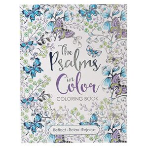 the psalms in color – inspirational coloring book with scripture for women and teens – reflect, relax, rejoice