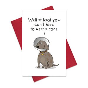 funny get well soon card gift, humor speedy surgery recovery card for him her friends, at least you don’t have to wear a cone