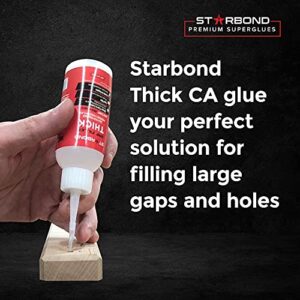 Premium Grade Cyanoacrylate (CA) Super Glue by STARBOND"Gap Filler" Thick 2000 CPS Viscosity Adhesive for Carpentry, Woodworking, Hobby Models, Archery Fletching (Thick, 2 Ounce)