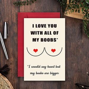 Yerasiw Funny Anniversary Card, Birthday Card with Envelope, Love You with All of My Bo*bs Card for Boyfriend Husband Him