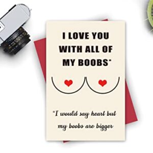 Yerasiw Funny Anniversary Card, Birthday Card with Envelope, Love You with All of My Bo*bs Card for Boyfriend Husband Him