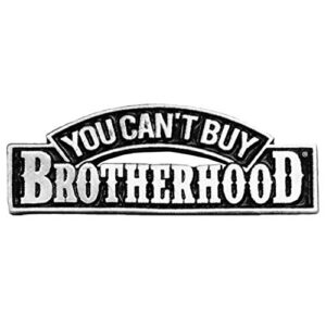 hot leathers unisex-adult you can’t buy brotherhood pin (pewter, one size)