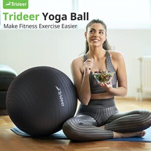 Trideer Extra Thick Yoga Ball Exercise Ball, 5 Sizes Ball Chair, Heavy Duty Swiss Ball for Balance, Stability, Pregnancy, Physical Therapy, Quick Pump Included (Black, L (58-65cm))