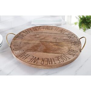 Mud Pie Together Sentiment Lazy Susan, 19' Dia, 19", Brown