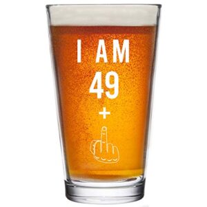 49 + one middle finger 50th birthday gifts for men women beer glass – funny 50 year old presents – 16 oz pint glasses party decorations supplies – craft beers gift ideas for dad mom husband wife 50 th