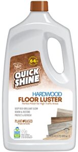 quick shine hardwood floor luster 64oz | plant-based cleaner & polish w carnauba | simply squirt & spread | don’t refinish it, quick shine it | safer choice cleaner | restore-protect-refresh