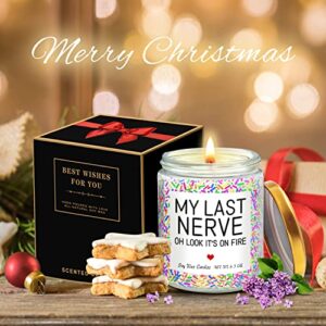 Birthday Gifts for Women My Last Nerve Candle Gifts for Women, Funny Gifts for Women Best Friends Gifts for Her, Him, Girlfriend, Mom, Sister