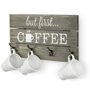 mygift wall mounted vintage gray solid wood coffee mug holder rack, decorative ‘but first coffee’ sign coffee bar accessories decor with 4 dual hooks