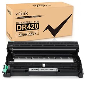 v4ink compatible drum unit replacement for brother dr420 to use for hl-2240 hl-2240d hl-2270dw hl-2280dw mfc-7360n mfc-7460dn mfc-7860dw brother intellifax-2840 2940 dcp-7060d dcp-7065dn printer