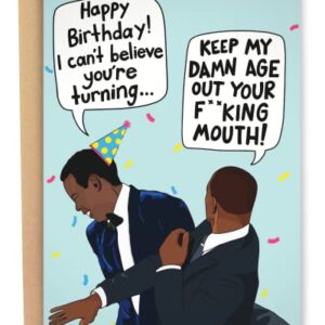 Sleazy Greetings Funny Birthday Card Meme For Him Her Men Women | Keep My Age Out Your Mouth Slap | Will Smith Slaps Chris Rock Happy Birthday Card