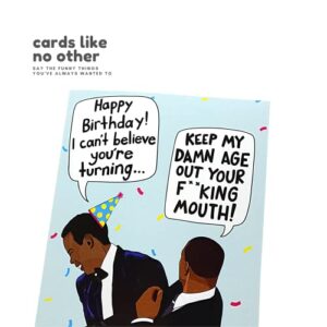 Sleazy Greetings Funny Birthday Card Meme For Him Her Men Women | Keep My Age Out Your Mouth Slap | Will Smith Slaps Chris Rock Happy Birthday Card