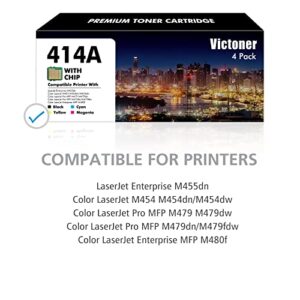 VICTONER 414A 414X Toner Cartridges 4 Pack (with Chip) Compatible Replacement for HP 414A 414 W2020A Work for HP Color Pro MFP M479fdw M479fdn M454dw M454dn Printer Ink (Black Cyan Magenta Yellow)