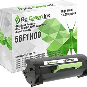 Be Green Ink Compatible Replacement Toner Cartridge for Lexmark MS321 MX321 MS421 MX421 MS521 MX521 MS621 MX621 MS321dn, MS421dn, MS421dw, MS521dn, MS621dn, MS622de, MX521de - 56F1H00 15K Black Toner