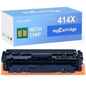 mycartridge 414x (with chip) remanufactured toner cartridge replacement for hp 414x 414a w2020x w2020a for color laserjet pro m454dw m479fdw m454dn m479fdn m479dw (1 black)