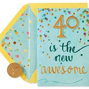 Papyrus 40th Birthday Card (You Make Any Age Look Amazing)