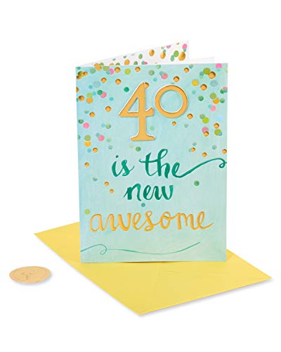 Papyrus 40th Birthday Card (You Make Any Age Look Amazing)