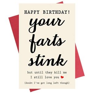 your farts stink funny happy birthday card, birthday card for boyfriend him husband girlfriend wife partner