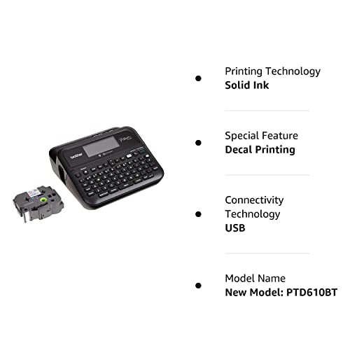 Brother P-Touch PT- D610BT Business Professional Connected Label Maker | Connect and Create via Bluetooth® on TZe Label Tapes up to ~1 inch