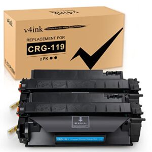 v4ink 2pk compatible toner cartridge replacement for canon 119 crg-119 3479b001aa toner for canon imageclass mf414dw mf416dw mf419dw mf5950dw mf5960dn lbp251dw lbp253dw lbp6670dn printer