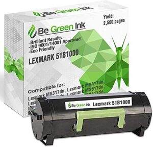be green ink compatible replacement black toner cartridge for lexmark ms317dn ms417dn ms517dn ms617dn mx317dn mx417de mx517de mx617de – 51b1000 black toner (2.5k yield)