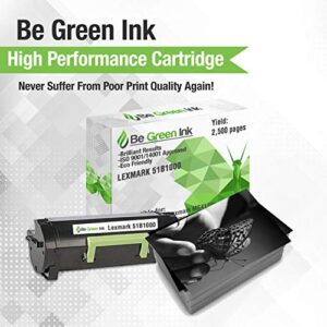Be Green Ink Compatible Replacement Black Toner Cartridge for Lexmark MS317dn MS417dn MS517dn MS617dn MX317dn MX417de MX517de MX617de - 51B1000 Black Toner (2.5k Yield)