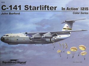 c-141 starlifter in action – aircraft color series no. 215