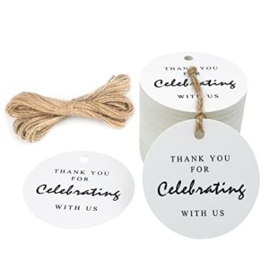 thank you for celebrating with us tag,original design paper gift tag,100 pcs kraft tags with 100 feet string for wedding,baby shower, party favor (white)
