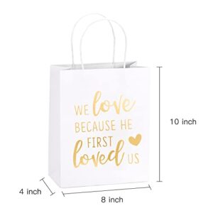 WRAPAHOLIC Medium Size Gift Bags - Gold Foil We Love Because He First Loved Us White Paper Bags with Handles for the Lovers of Scriptures and Christians - 12 Pack - 8" x 4" x 10"