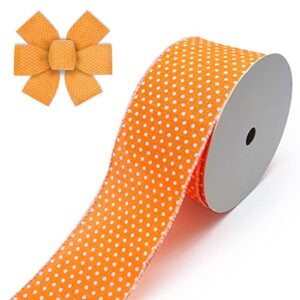 Dots Ribbons for Wreath Bows Wrapping Gifts, Polka-Dots Orange Ribbons for Decoration DIY Crafts, 2.48" X 10 Yards Spring Wired Edge Burlap Ribbon
