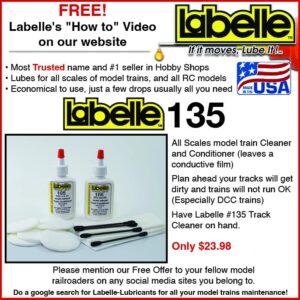 labelle lubricants dc/dcc track cleaner& conditioner for all scales model railroad from atlas,athearn,bachmann,kato,walthers,shinohara,lionel,mth,williams,marklin:bonus pak = 2 bottles of fluid
