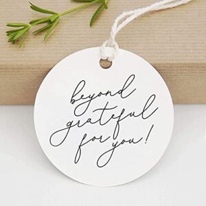 Bliss Collections Round Thank You Gift Tags, Beyond Grateful for You, for Bridal Shower, Baby Shower Favors - Perfect for Birthday, Events or Celebration, 50 Pack of Circle Tags