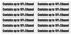 contains up to 10% ethanol for gas station pumps (12 pack) decals stickers1″x7″