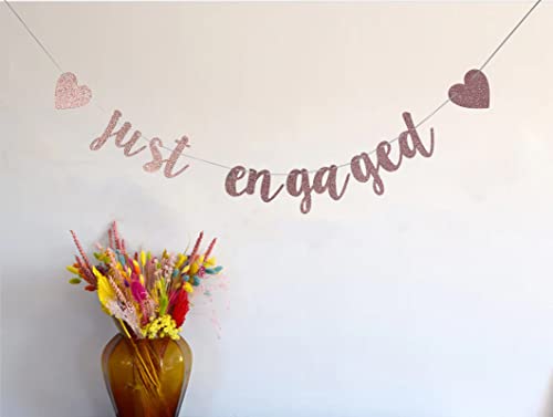 Just Engaged Rose Gold Glitter Banner, Bridal Shower, Engagement, Bachelorette,Wedding Announcement Party Photo Props