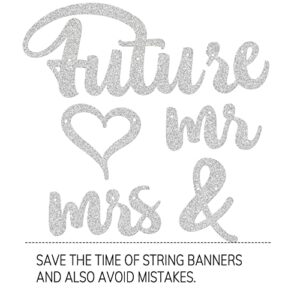 Future Mr & Mrs Banner, We're Engagement Silver Glitter Sign, Bridal Shower and Groom Wedding Party Decorations