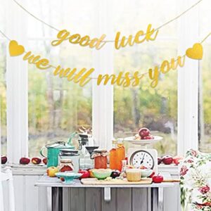 Good Luck We Will Miss You Banner Sign for Retirement Farewell Party Decorations Gold Glitter Pre-Strung Banner for Goodbye Party (Good Luck)