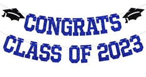 congrats class of 2023 banner, you did it / congrats grad, 2023 graduation theme party decorations(black & blue)