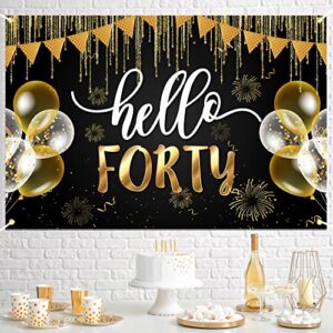 Hello Forty Banner Happy 40th Birthday Backdrop Decorations Black Gold 40 Years Old Background Bday for Women Men Photography Party Decor Supplies