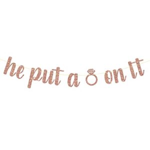 he put a ring on it banner, rose gold glitter engagement bunting, wedding bride shower party decór supplies