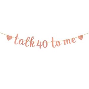 innoru glitter talk 40 to me banner – happy 40th birthday anniversary sign banner – cheers to 40 years party bunting decorations rose gold