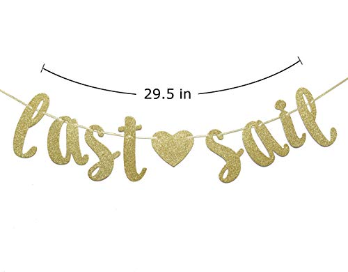 Last Sail Before The Veil Banner, Wedding, Engagement, Bridal Shower, Bachelorette Cruise Decorations (Gold)