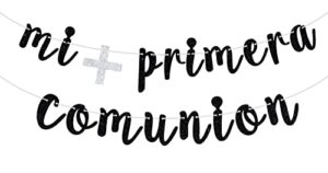 glitter mi primera comuniòn banner – baby baptism/ first holy communion bunting décor – god bless this child baby shower party decoration supplies(black)