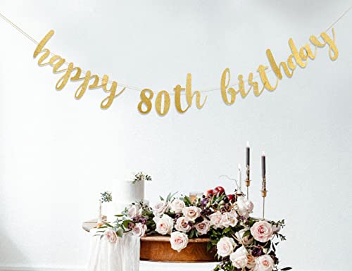 Happy 80th Birthday Banner - 80th Birthday Banner，80 Banner Gold，80th Anniversary Banner Gold，80th Birthday Banner for Women/men，happy 80th Birthday Banner Party Decorations