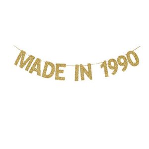 made in 1990 banner, fun birthday banner for women/men’s 32nd birthday party, shiny gold gliter paper backdrops